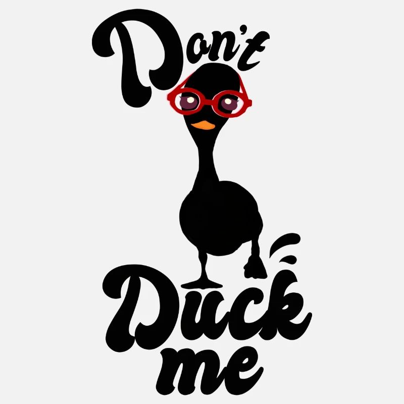 Do not Duck me
