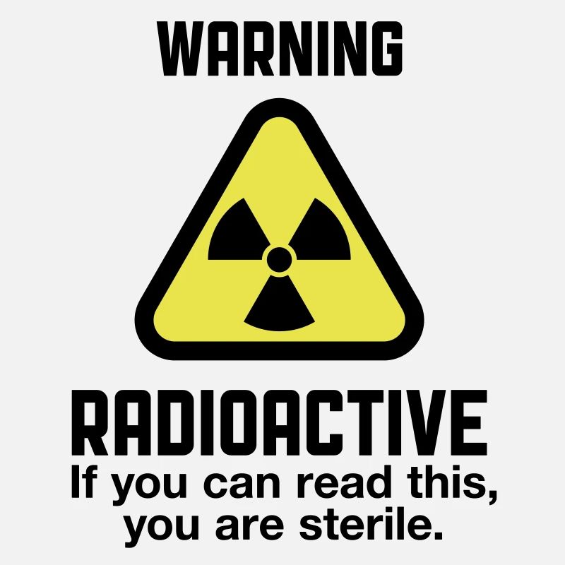 Attention: Radioactivity