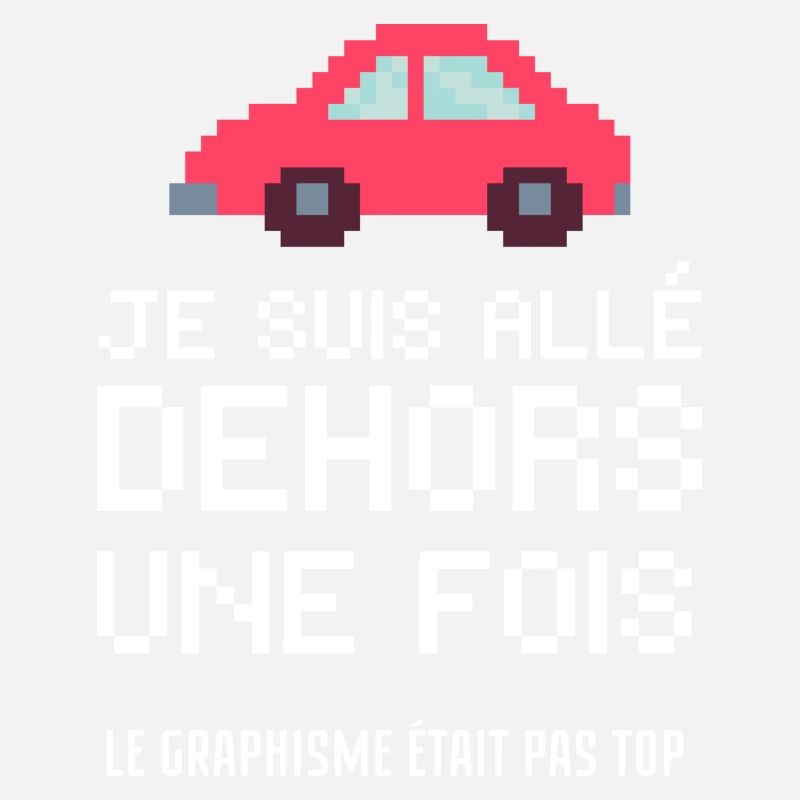 je suis allé dehors une fois