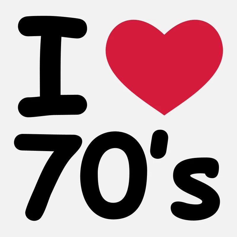 I Love 70's