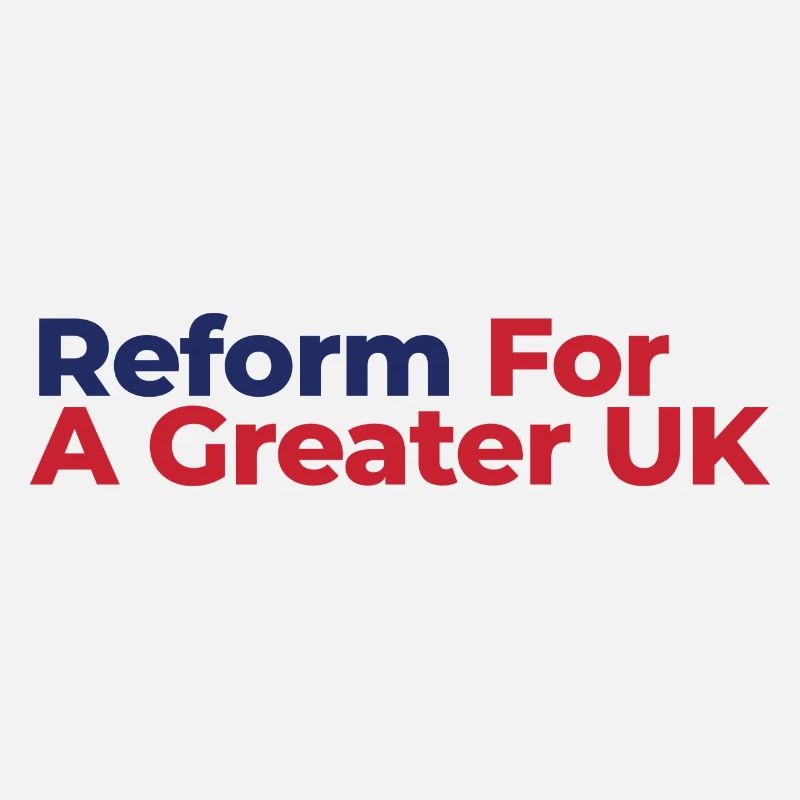 Reform For A Greater UK