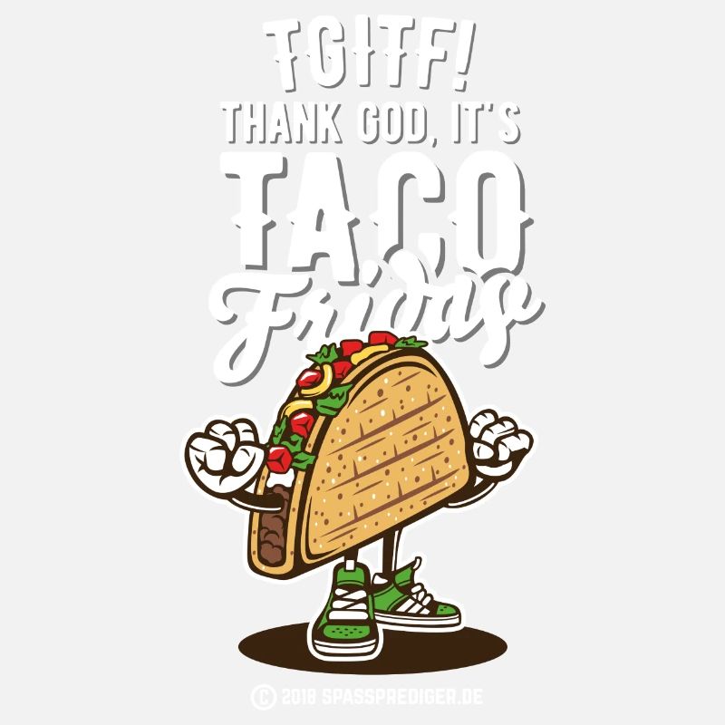 Taco Fredag Norge Saying TGITF