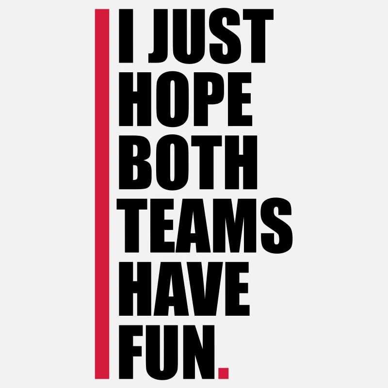 Both Teams Have Fun