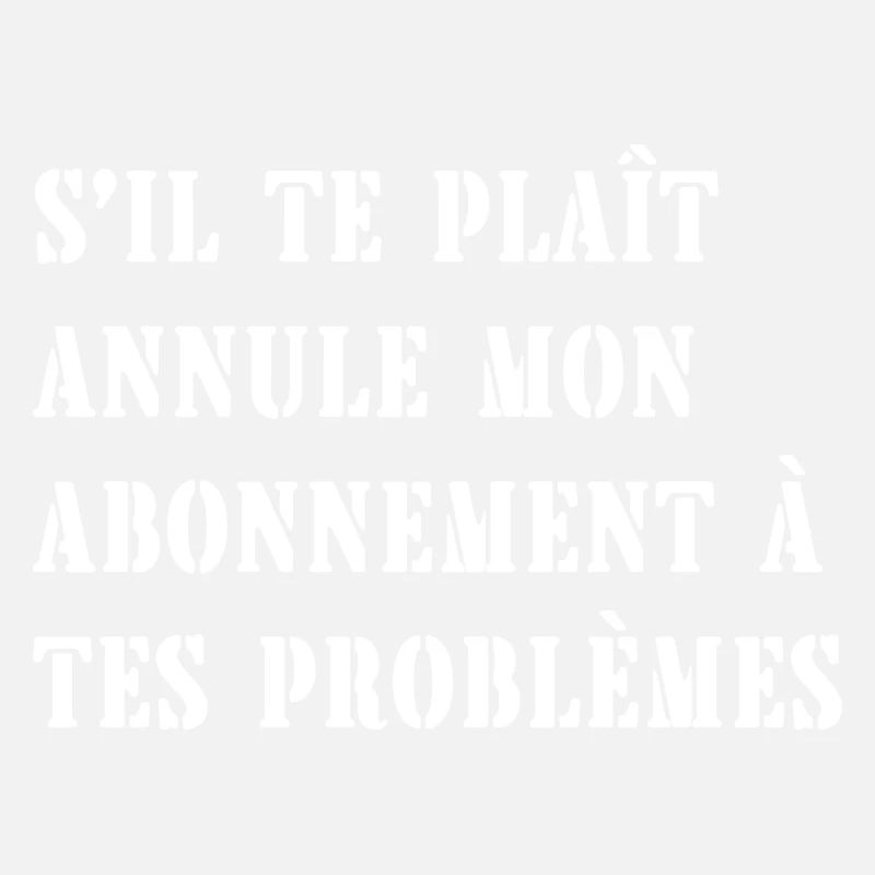 abonnement à tes problèmes