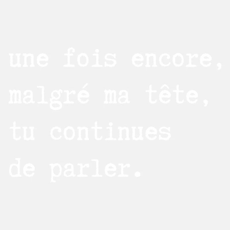 tu continues de parler