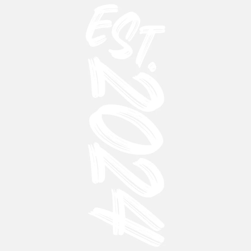 Est. 2024 - Established 2024 - Geburtstag Geschenk