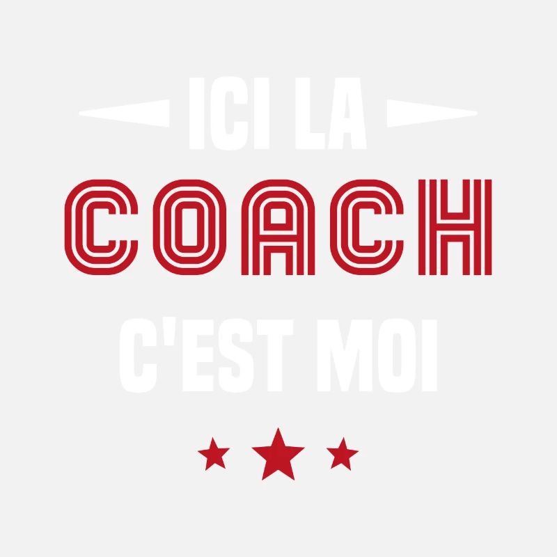 Ici La Coach C'est moi