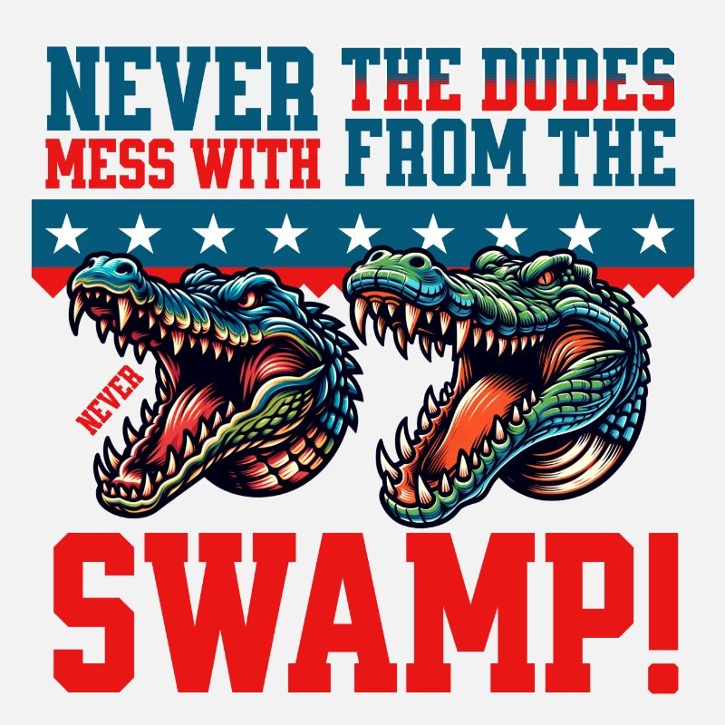 never mess with - funshirt -funny saying crocodile