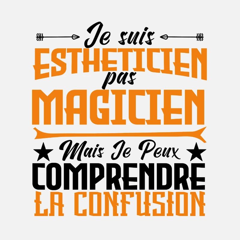 Je suis Esthéticienne, pas Magicienne