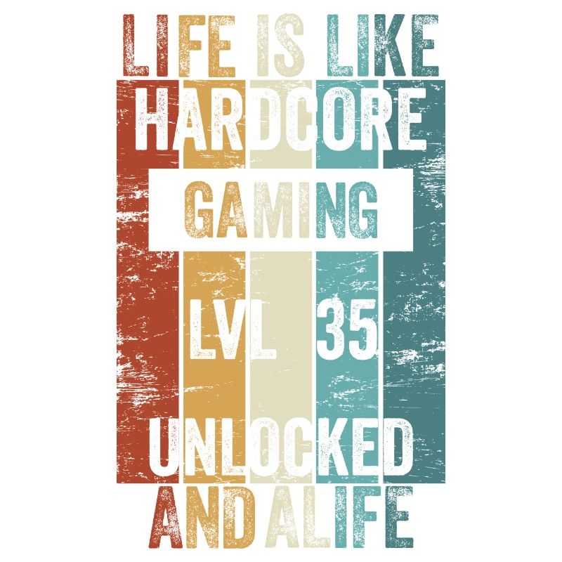 Level 35 Life, c’est comme le Hardcore Gaming