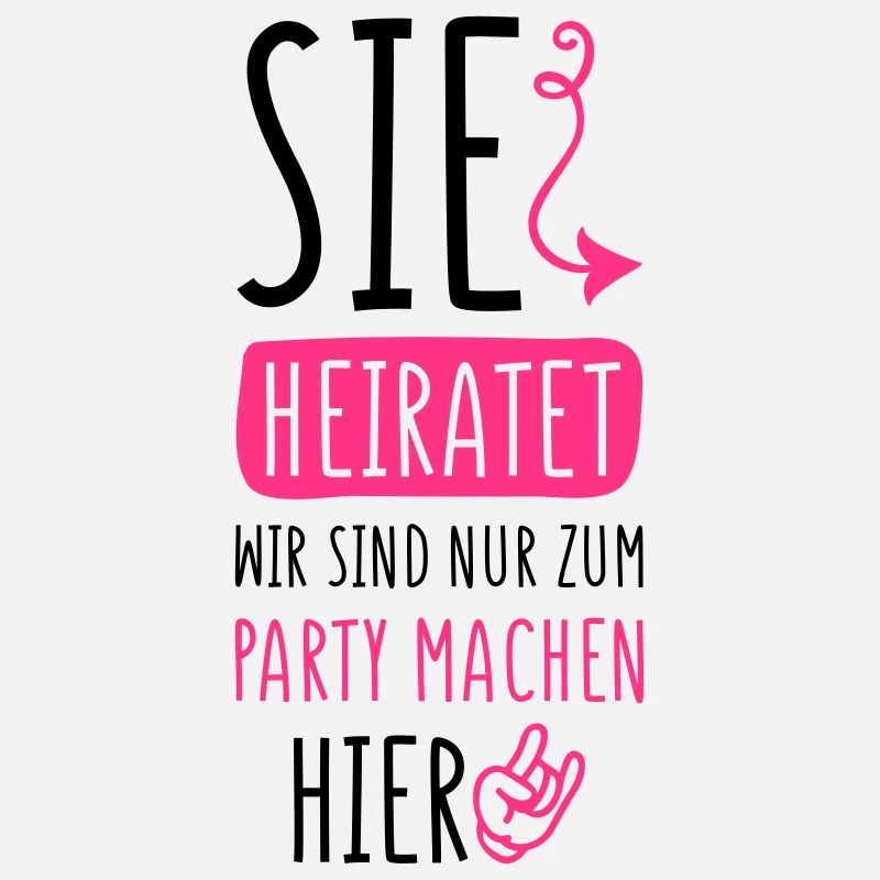 sie heiratet wir party machen