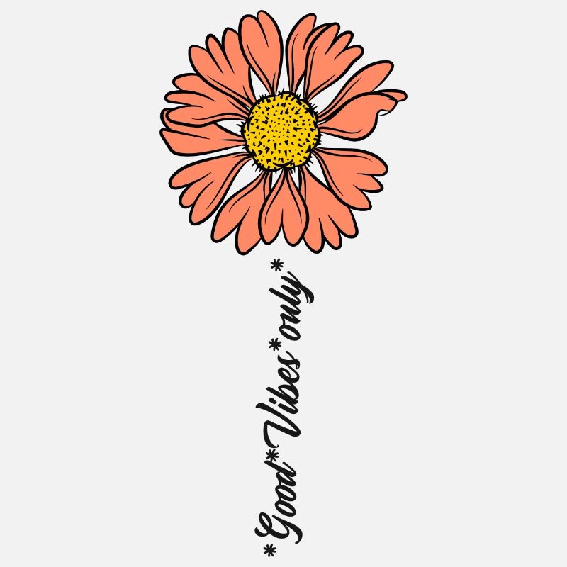 Flower Good Vibes
