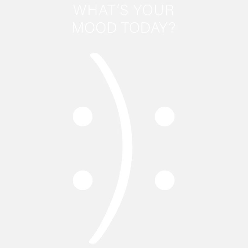 Mood, Stimmung, Spruch, Design