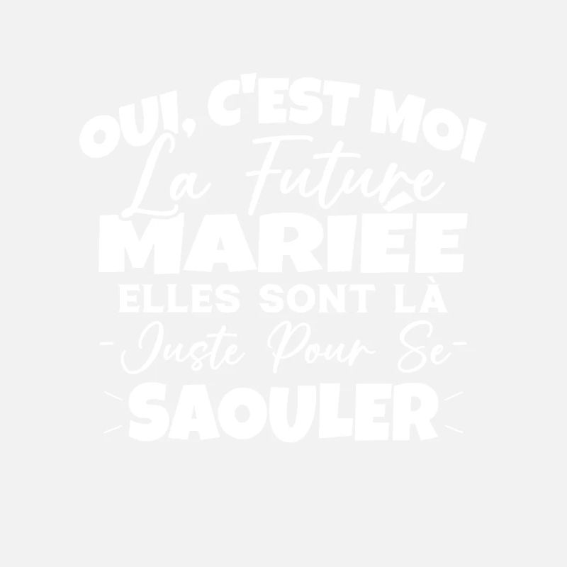 Future Mariée Idée Originale EVJF
