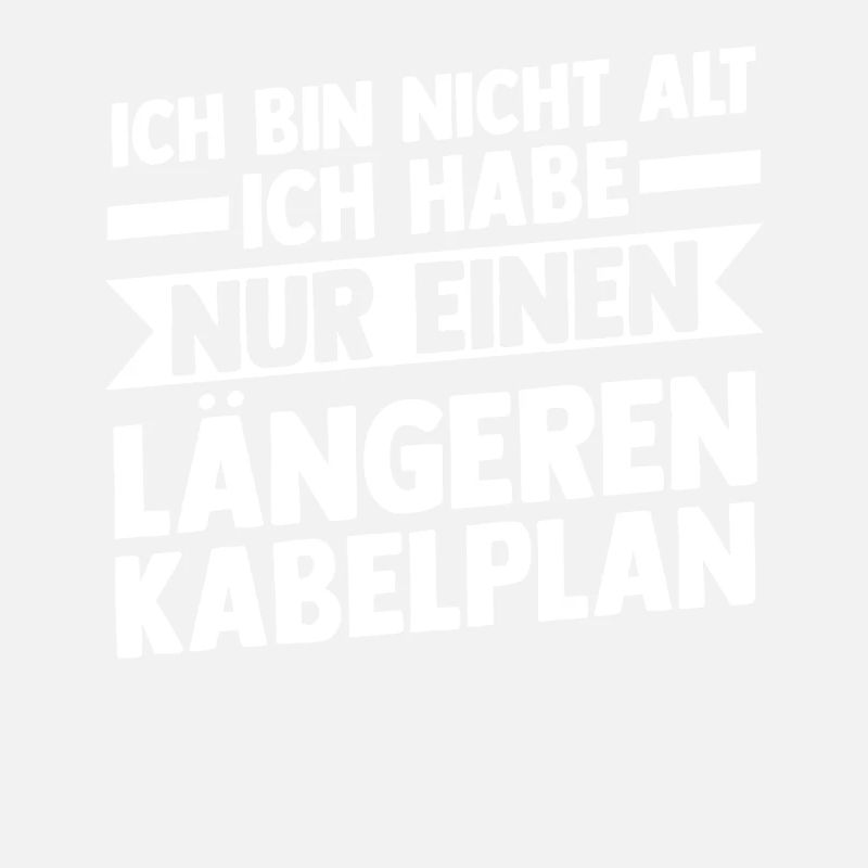 Ich Bin Nicht Alt Geburtstag