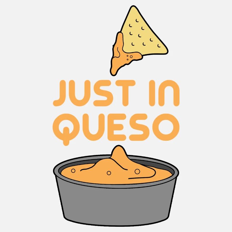 Just in Queso