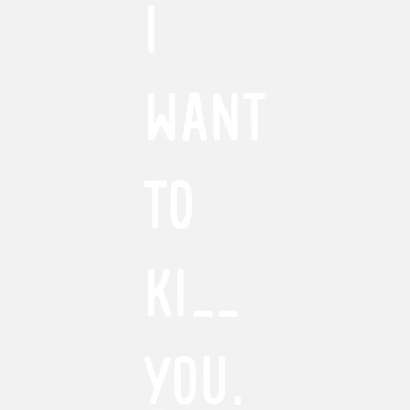 Ich will dich treten Sarkastischer Spruch