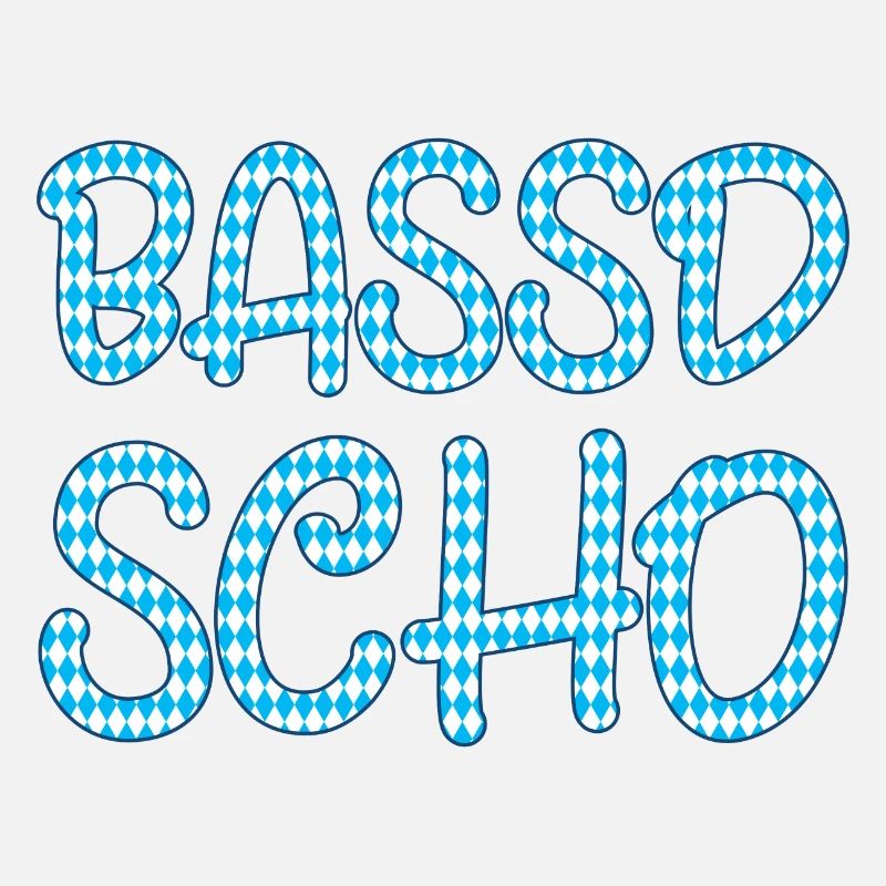 Bassd scho