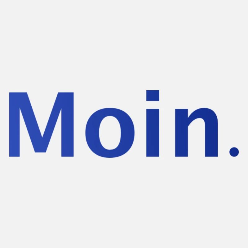 Moin.