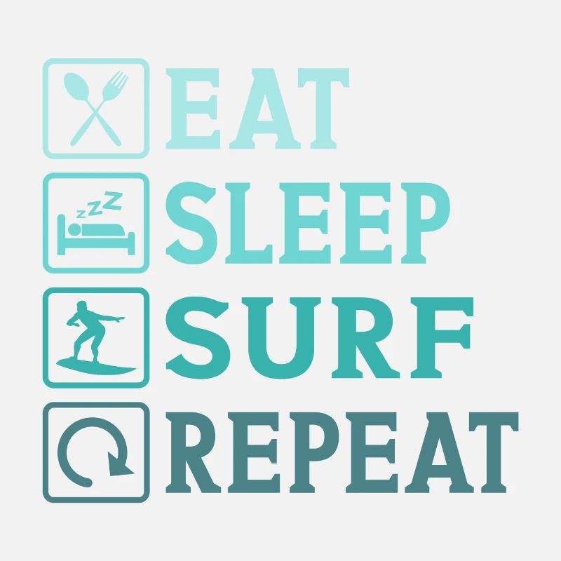 eat sleep surf repeat