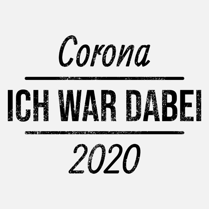 Corona 2020 I was there