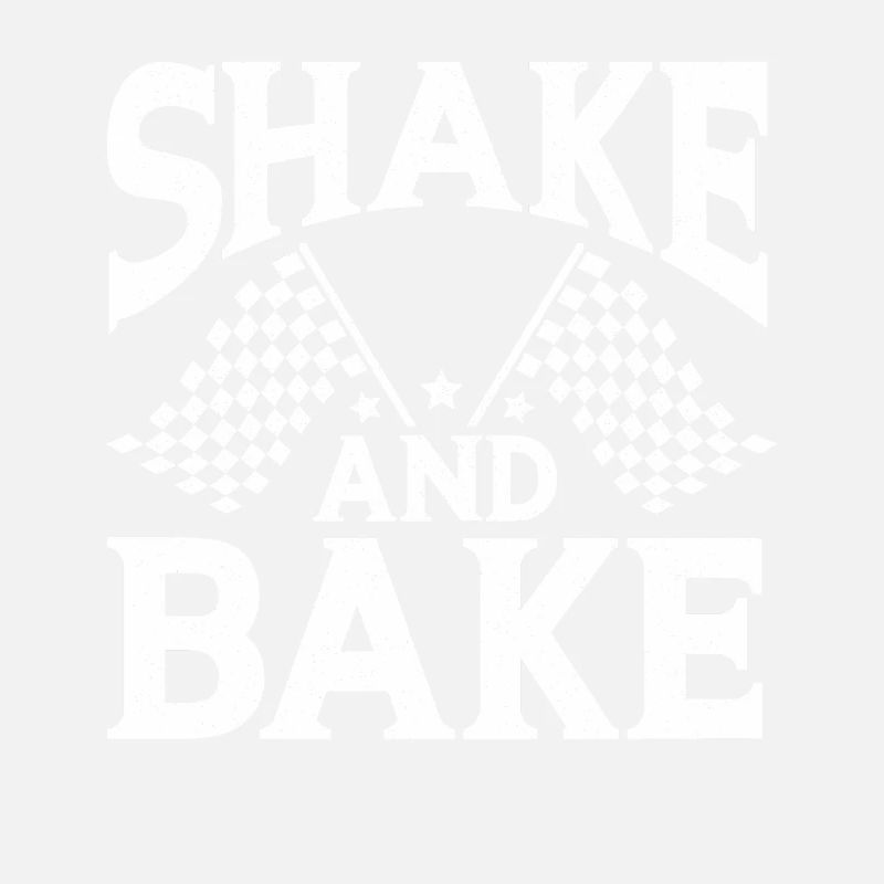 Shake And Bake Racing