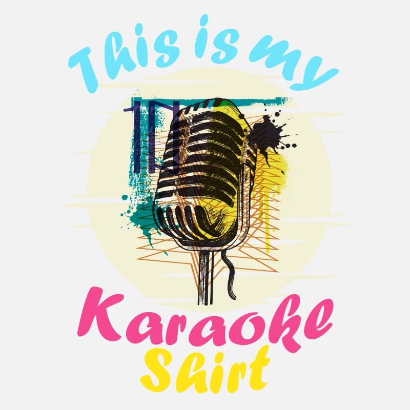 This is my karaoke shirt