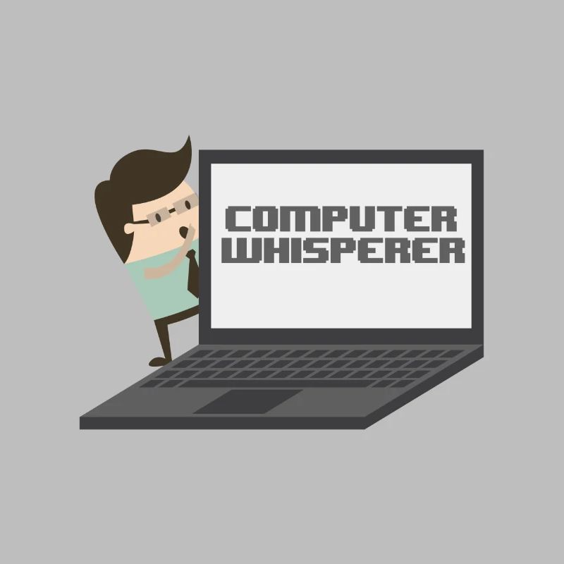 Computer Whisperer - Computer Nerd und Versteher.