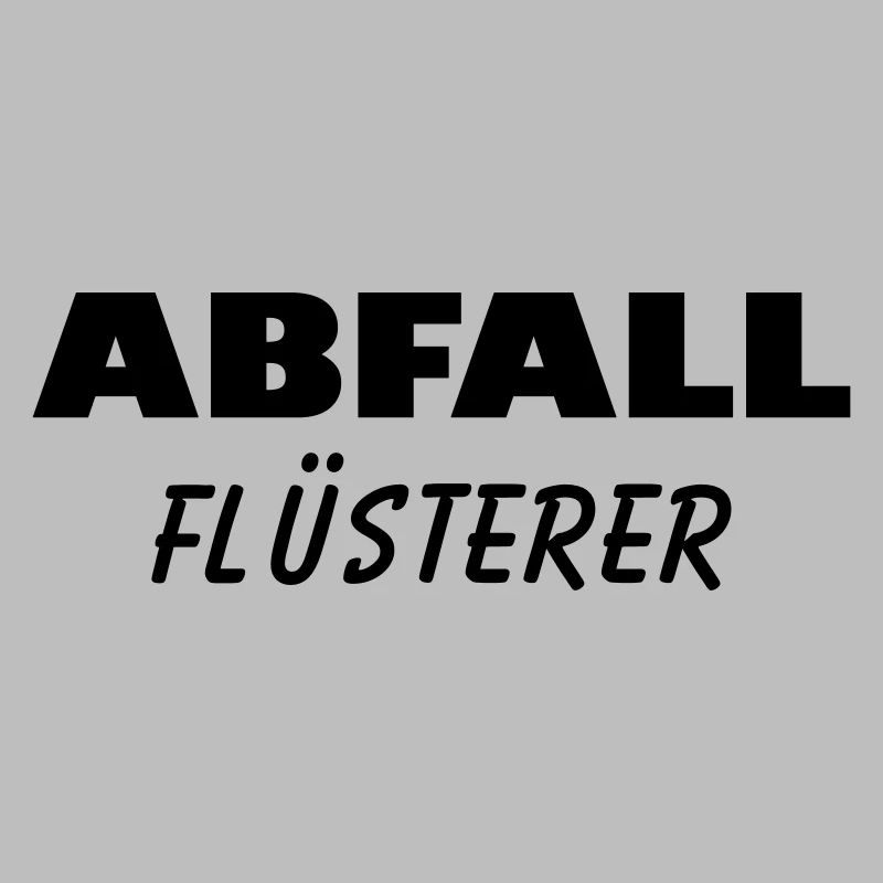 Abfall Flüsterer