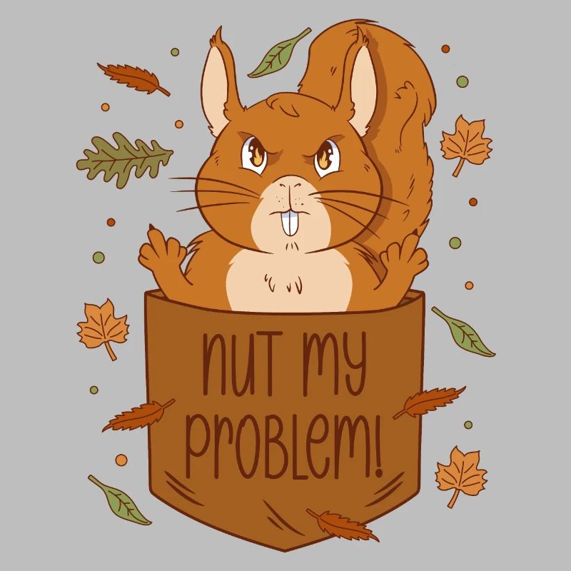 Eichhörnchen Brusttasche - Nut my problem