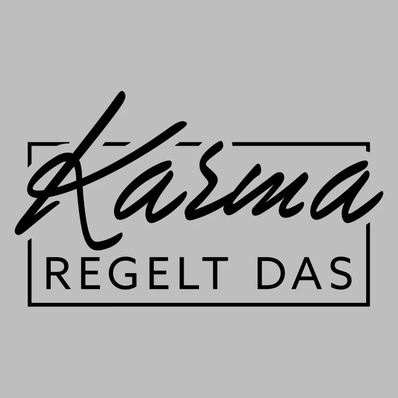 Le karma régule cela
