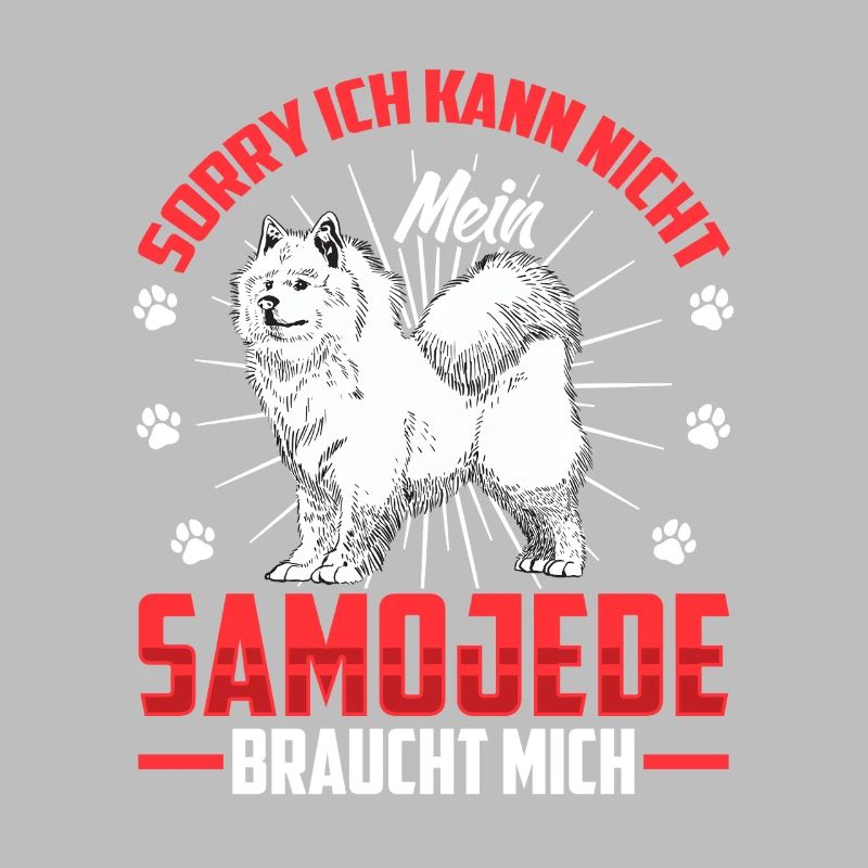 Samoyed Needs Me Sled Dog
