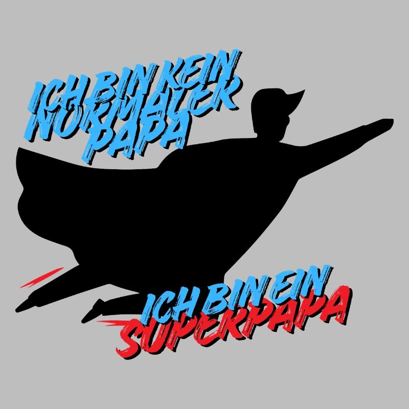 Ich bin ein Superpapa – Hero Dad Design