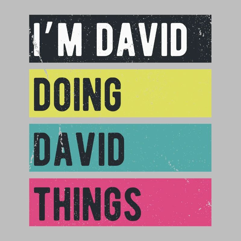 I'm David Doing David Things Retro Colors