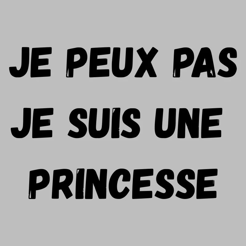 Ich kann nicht, ich bin eine PRINZESSIN