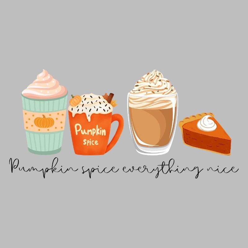 ☕ Pumpkin Spice Everything Nice 🎃