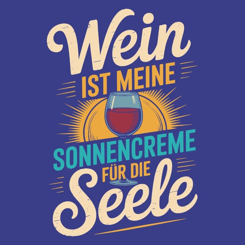 Wein als Sonnencreme der Seele