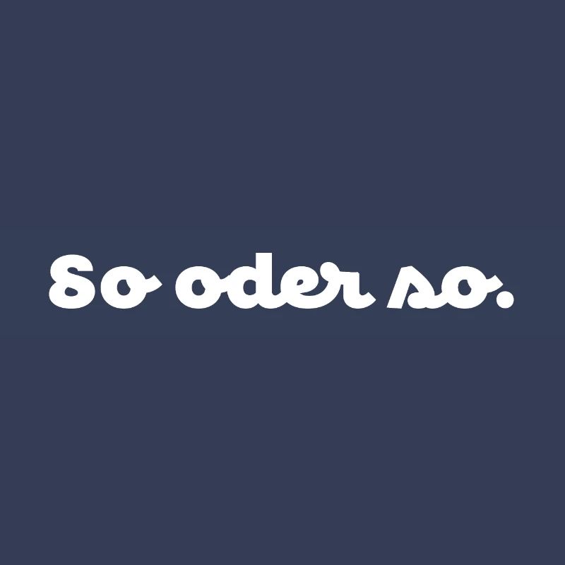 So oder so. No.1