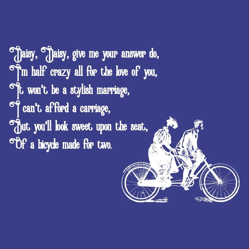 Daisy Daisy (White Text)