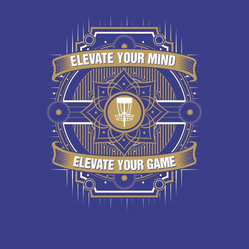 Elevate Your Mind Elevate Ihr Spiel Disc Golf
