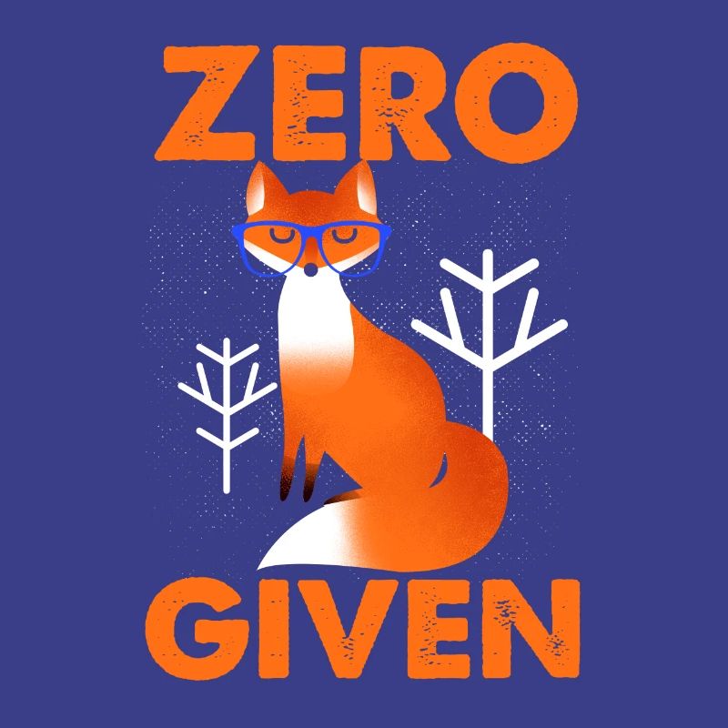Zero Fox Given