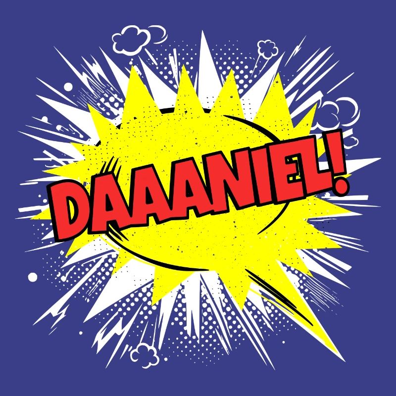 Danie's Name Funny Speech Bubble Daaaniel!