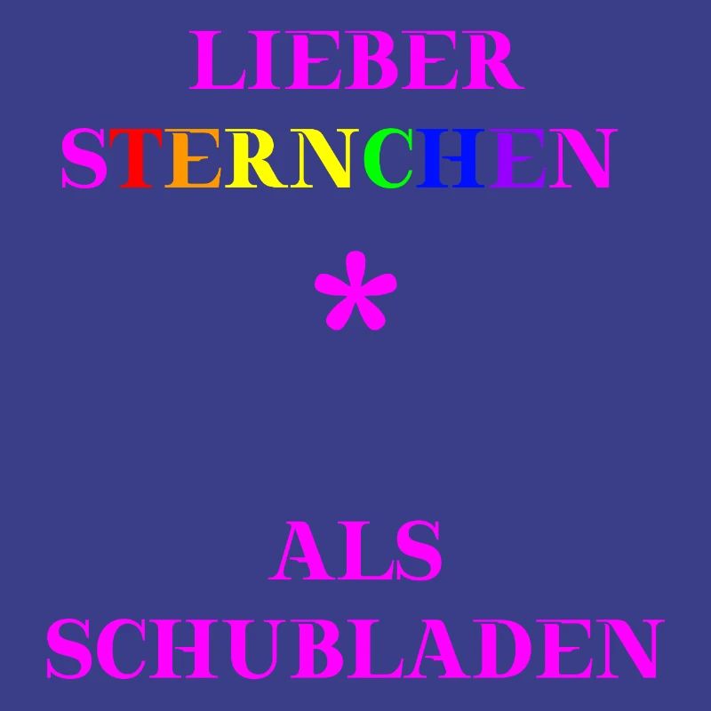Lieber Sternchen als Schubladen Geschenkidee