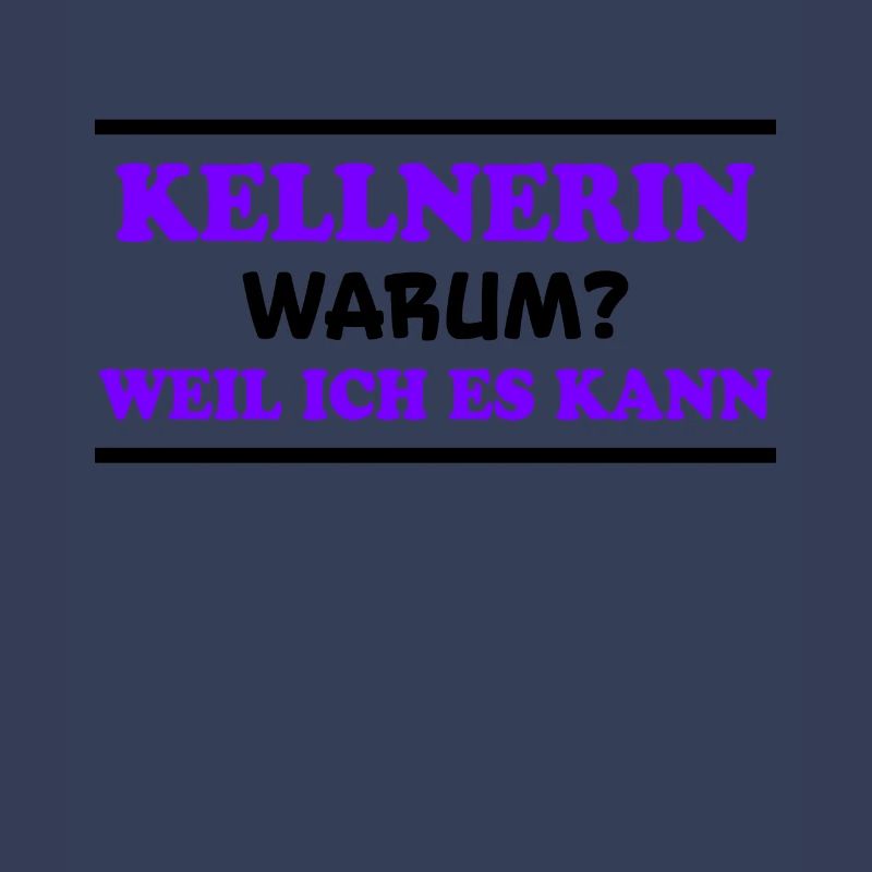 Kellnerin Spruch Kellner Beruf Kellnerin Geschenk