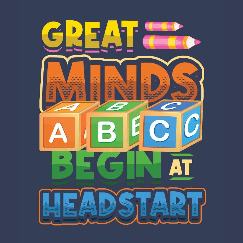Great minds start with a head start, Abcd Teacher