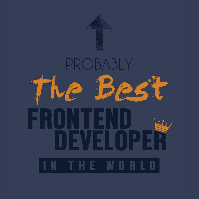 Best Frontend Developer World Developer Coder