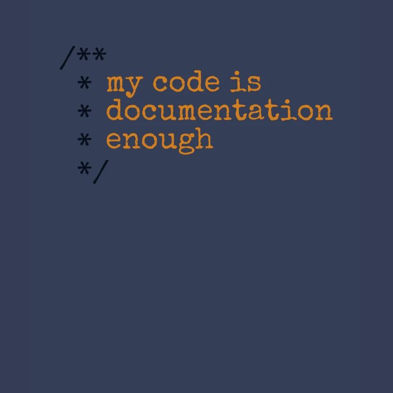 Mon code est assez documenté développeur