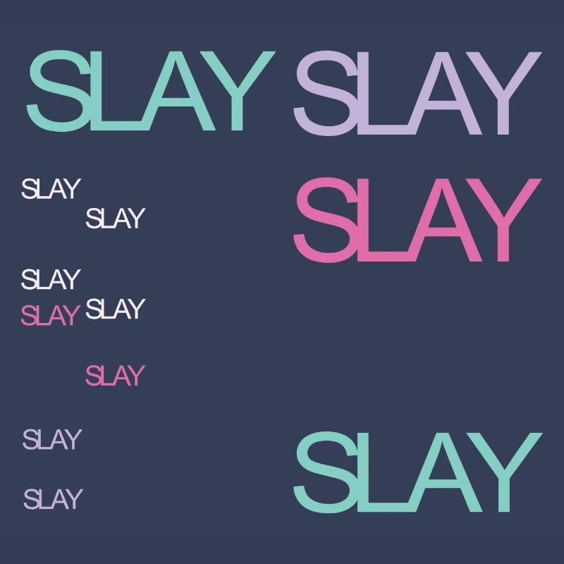 Slay