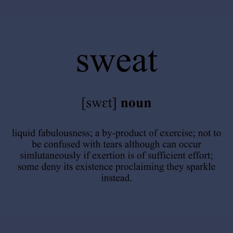 Sweat (Schweiß) Definition Dictionary