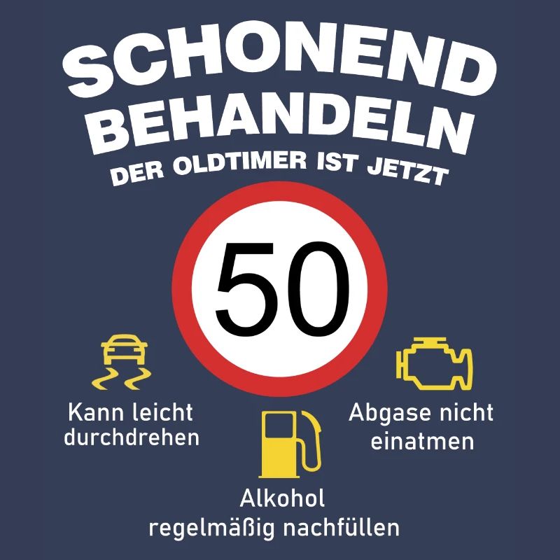 Der Oldtimer wird 50 Jahre alt Auto Sprüche